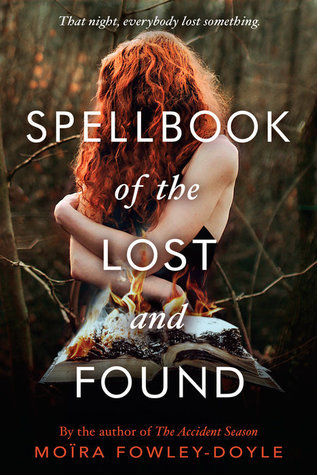 Book Review Spellbook of the lost and found by Moïra Fowley-Doyle